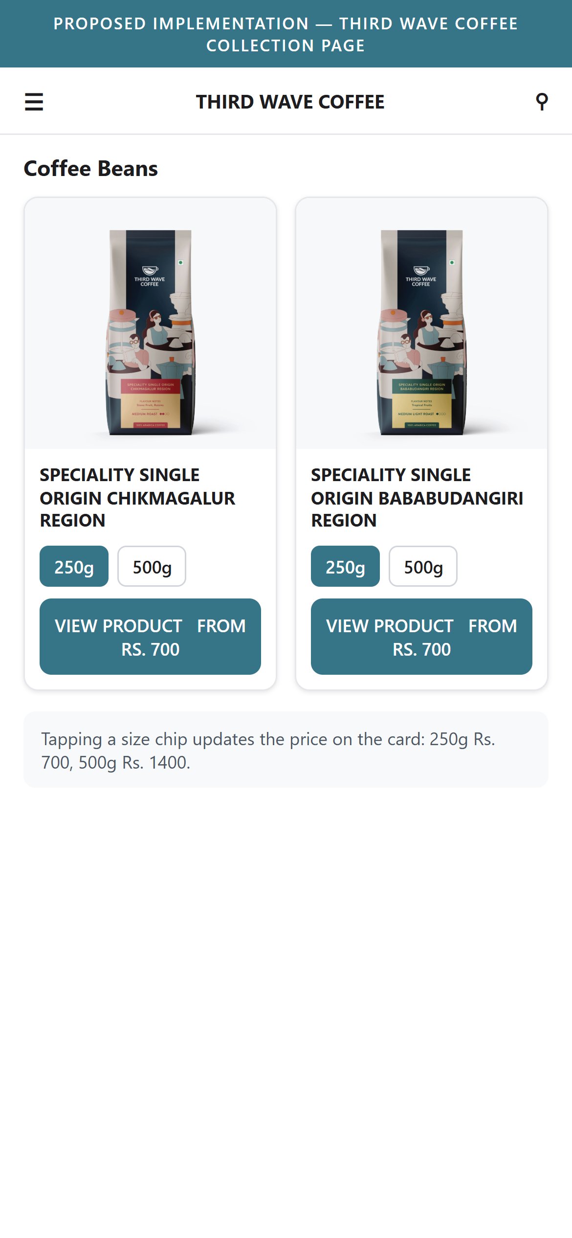 Proposed Implementation - Third Wave Coffee Mobile Collection Page